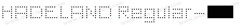 HADELAND Regular字体转换